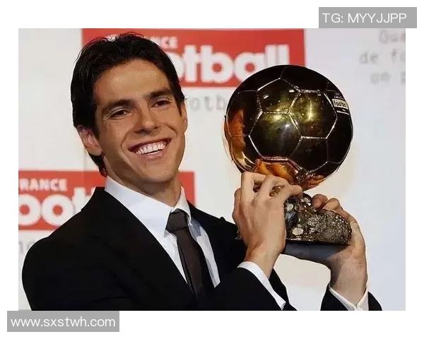 卡卡：从巴西天才到世界足坛传奇的辉煌历程与影响